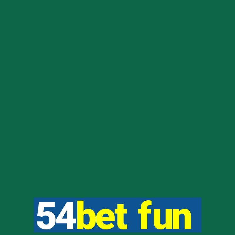 54bet fun